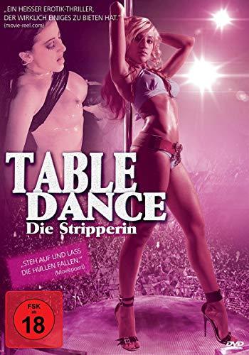 Table Dance - Die Stripperin