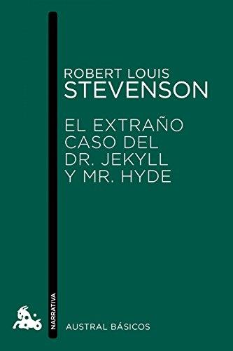 El extraño caso del Dr. Jekyll y Mr. Hyde (Austral Básicos)