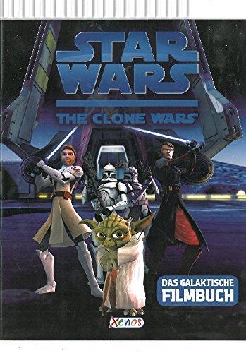 Star Wars The Clone Wars: Das galaktische Filmbuch