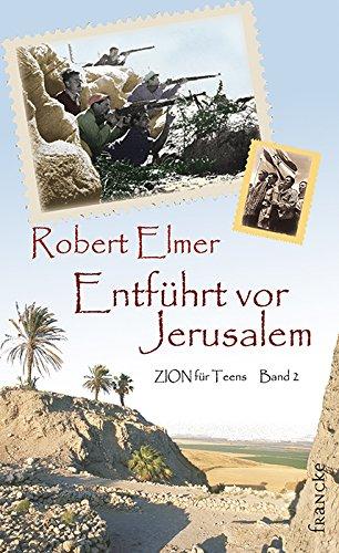 Entführt vor Jerusalem