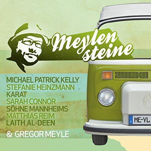 Gregor Meyle präsentiert Meylensteine