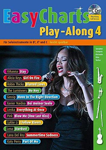 Easy Charts Play-Along: Die größten Hits spielerisch leicht gesetzt. Band 4. C/Eb/Bb-Instrument. Spielbuch mit CD. (Music Factory)