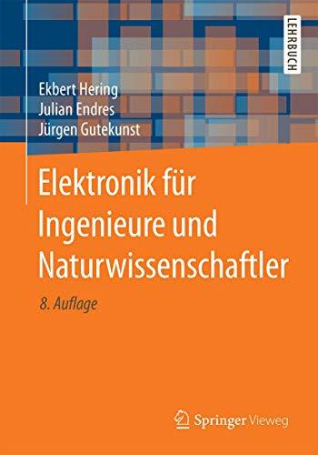 Elektronik für Ingenieure und Naturwissenschaftler