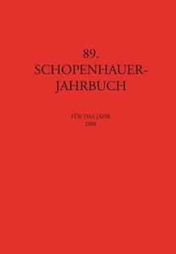 Schopenhauer-Jahrbuch 89: Für das Jahr 2008