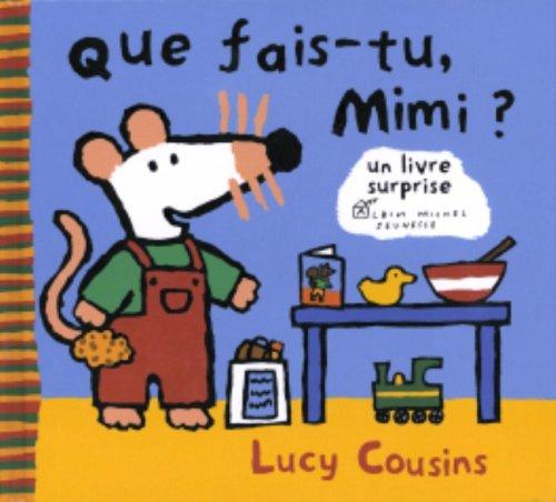 Que fais-tu Mimi ?