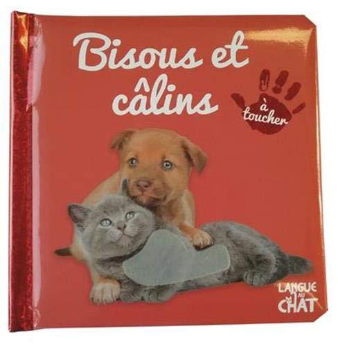 Bisous et câlins : à toucher