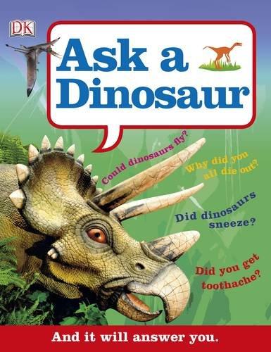 Ask a Dinosaur (Dk)