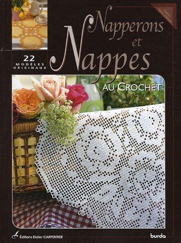 Napperons et nappes au crochet : 22 modèles originaux