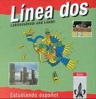 Linea dos, Lektionstexte und Lieder, 2 CD-Audio: Estudiando espanol