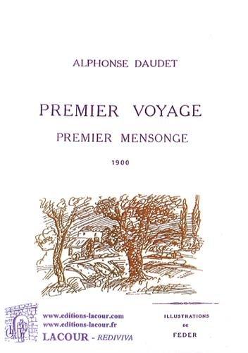 Premier voyage, premier mensonge