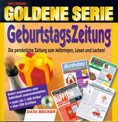 Goldene Serie. GeburtstagsZEITUNG. CD- ROM für Windows