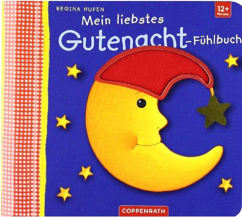 Mein liebstes Gutenacht-Fühlbuch