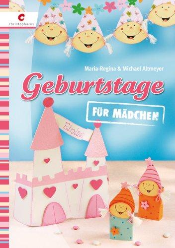 Geburtstage für Mädchen