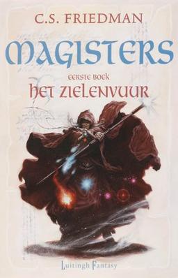 Het zielenvuur / druk 1 (Magisters-trilogie, Band 1)