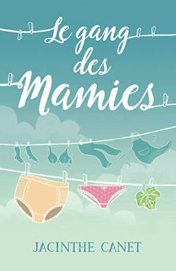 Le gang des mamies