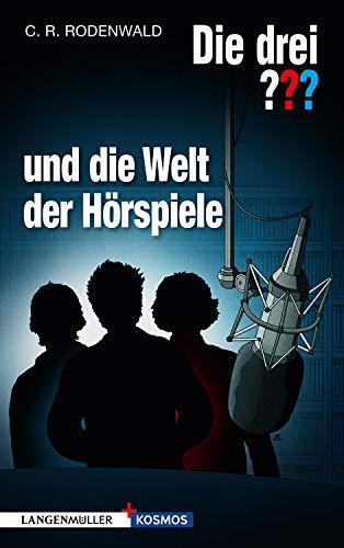 Die drei ??? und die Welt der Hörspiele