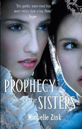 Prophecy of the Sisters (Prophecy of the Sisters Novella)