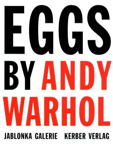 Eggs by Andy Warhol (Deutsche Ausgabe)