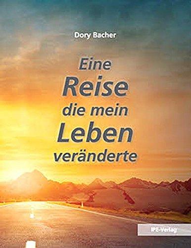 Eine Reise, die mein Leben veränderte