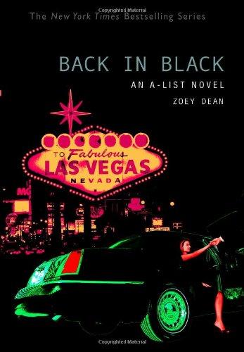 The A-List #5: Back in Black: An A-List Novel