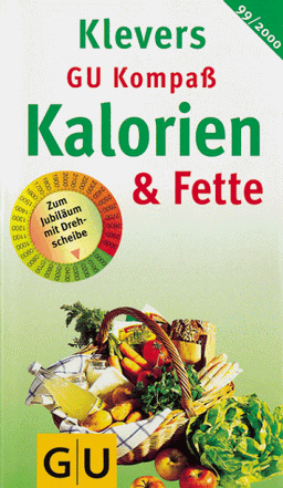 GU Kompass Kalorien und Fette