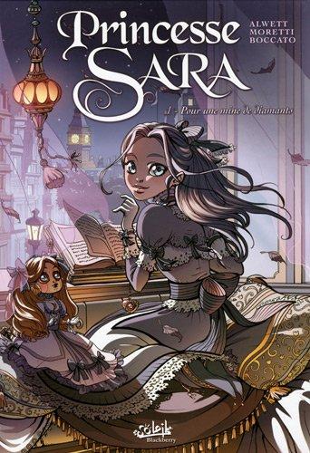 Princesse Sara. Vol. 1. Pour une poignée de diamants