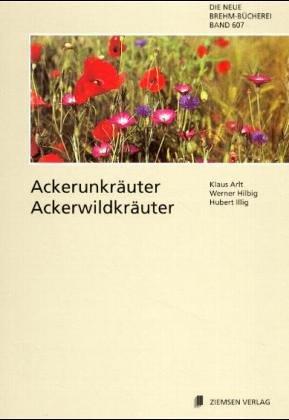 Ackerunkräuter - Ackerwildkräuter