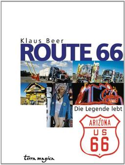 Route 66 (Neuauflage): Die Legende lebt