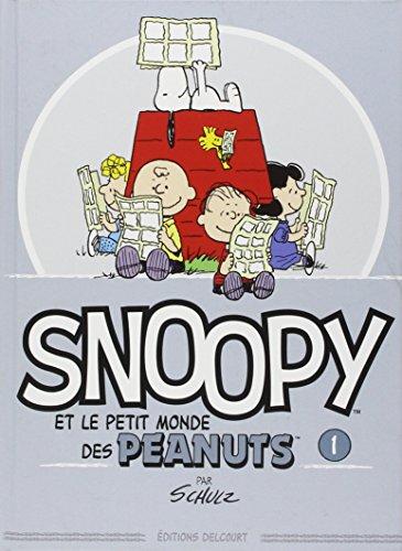 Snoopy et le petit monde des Peanuts. Vol. 1