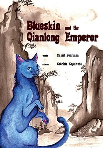 The Qianlong Emperor (Blueskin, Band 4)