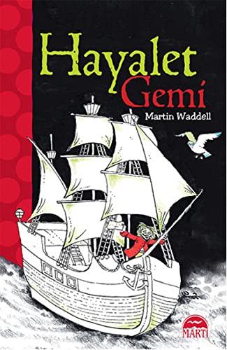 Hayalet Gemi: 1.ve 2. Sınıflar Oxfor