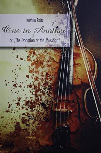 One in Another: or "The Donation of the Musician"