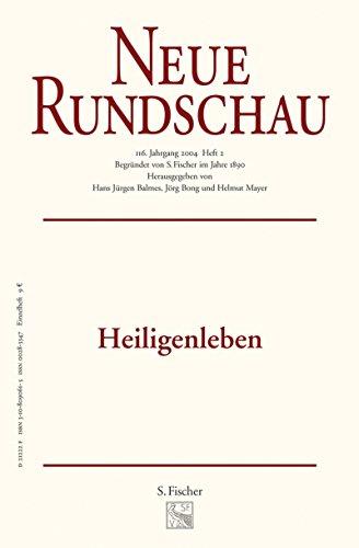 Neue Rundschau 2005/4: Heiligenleben