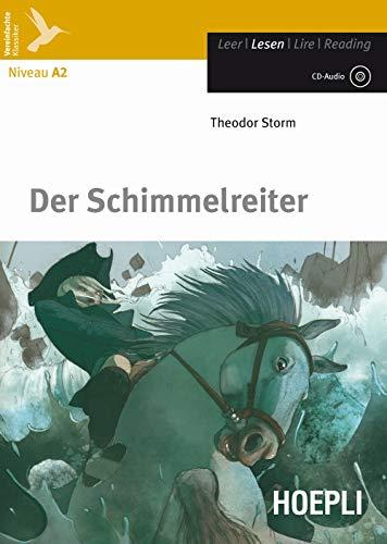 Der Schimmelreiter. Con CD-Audio (Letture in lingua)