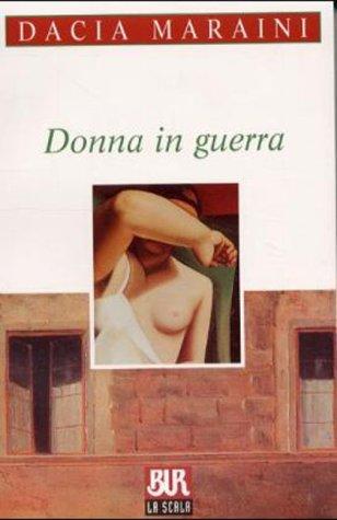 Donna in guerra: Donne in Guerra