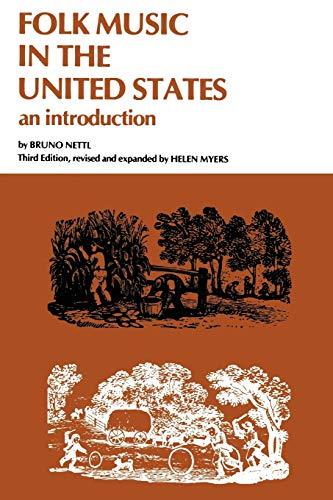 Folk Music in the United States: An Introduction (Revised) (3rd Rev)