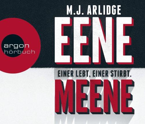 Eene Meene: Einer lebt, einer stirbt