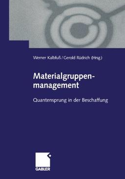 Materialgruppenmanagement: Quantensprung in der Beschaffung