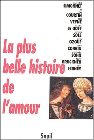 La plus belle histoire de l'amour