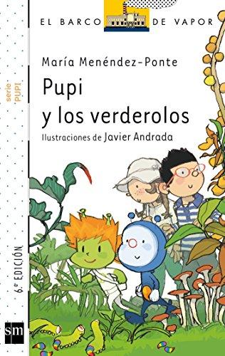 Pupi y los verderolos (El Barco de Vapor Blanca)