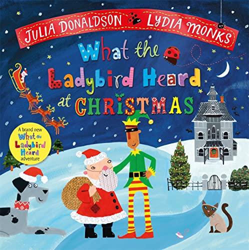 What the Ladybird Heard at Christmas (What the Ladybird Heard, 5)