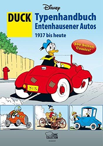 DUCK - Typenhandbuch Entenhausener Autos 1937 bis heute