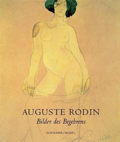 Auguste Rodin. Bilder des Begehrens. Die erotischen Aquarelle und Scherenschnitte