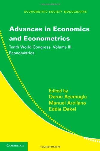 Advances in Economics and Econometrics 3 Volume Hardback Set: Advances in Economics and Econometrics: Tenth World Congress (Econometric Society Monographs, Band 51)