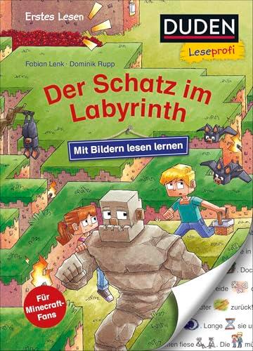 Duden Leseprofi – Mit Bildern lesen lernen: Der Schatz im Labyrinth: Kinderbuch für Vorschulkinder und zum Schulstart (Zum Lesen lernen)