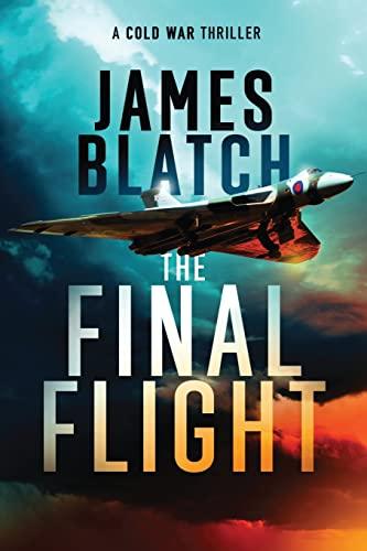 The Final Flight (Cold War thrillers)