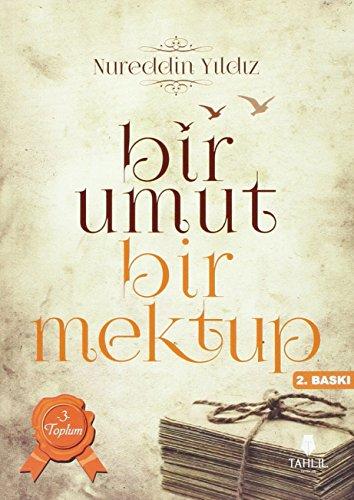 Bir Umut Bir Mektup 3. Cilt: Toplum