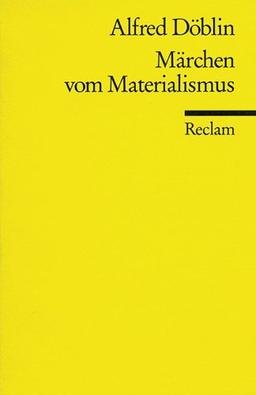 Märchen vom Materialismus