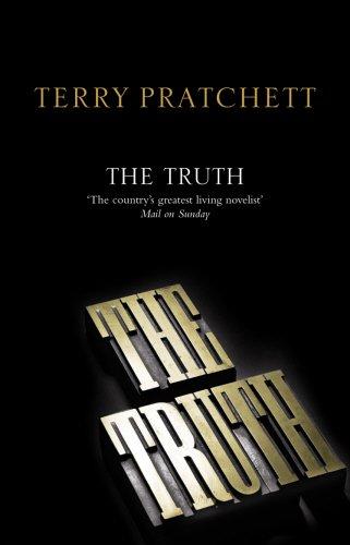 The Truth (Discworld Novels, Band 25)