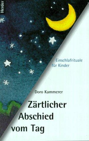 Zärtlicher Abschied vom Tag. Einschlafrituale für Kinder